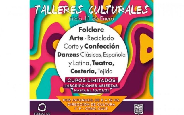 Talleres Culturales edición 2021: Se pondrán en marcha el 11 de enero en Las Termas de Río Hondo